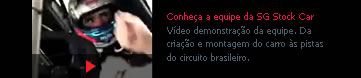 Assista ao vídeo da equipe SG Stock Car